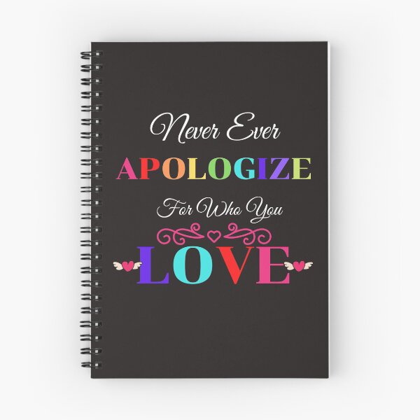 Item preview, Never Ever apologize for who you love designed and sold by omeca.