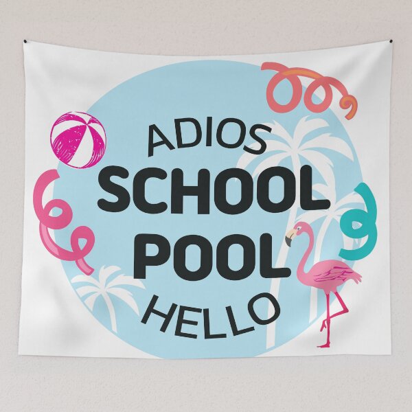 Item preview, Adios School Hello Pool designed and sold by Salrang.