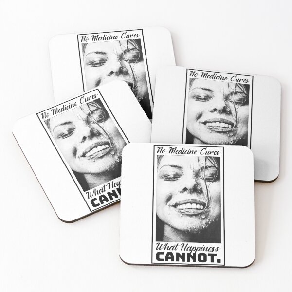 Item preview, No Medicine Cures What Happiness Cannot designed and sold by HorizonDesignz.