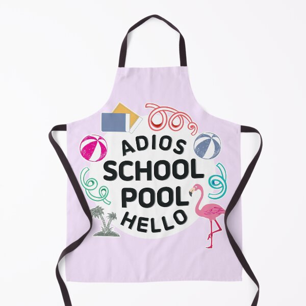Item preview, Adios School Hello Pool designed and sold by Salrang.
