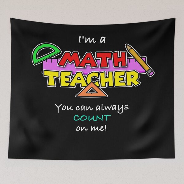 Item preview, I'm a Math Teacher - You can always count on me! designed and sold by Da-Family-Biz.
