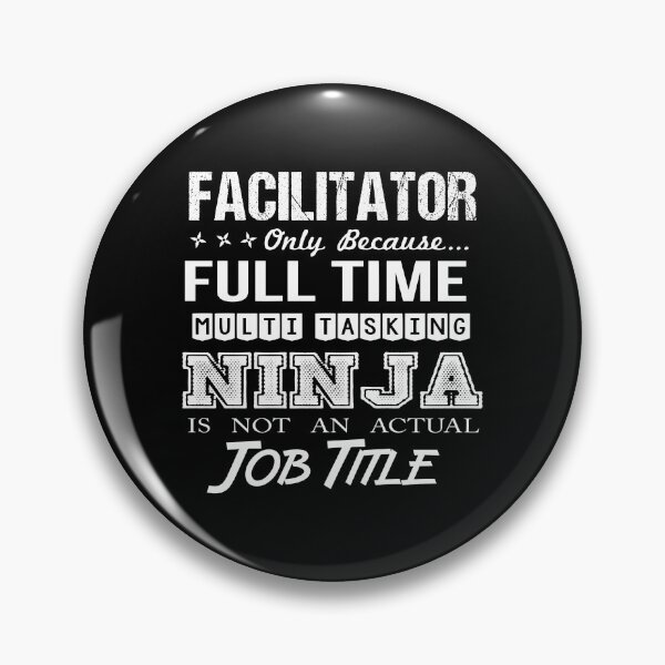 Item preview, Facilitator T Shirt - Multitasking Ninja Job Gift Item Tee designed and sold by bramlettaw.