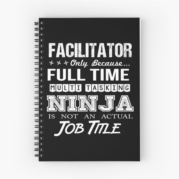 Item preview, Facilitator T Shirt - Multitasking Ninja Job Gift Item Tee designed and sold by bramlettaw.