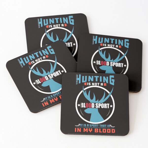 Item preview, HUNTING IS NOT A BLOOD SPORT IT IS A SPORT THAT IS IN MY BLOOD designed and sold by teemaker24.