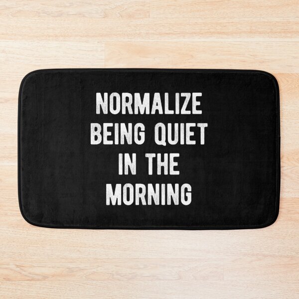 Item preview, Normalize Being Quiet In The Morning Introvert designed and sold by MariosNydras.
