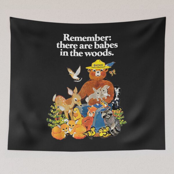 Item preview, Remember There are Babes in The Woods T-Shirt designed and sold by Improve-Riodeja.