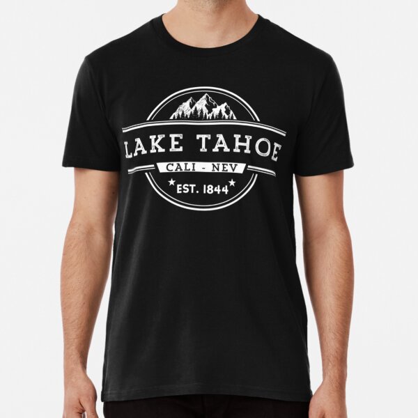 Lake tahoe t shirts online clearance