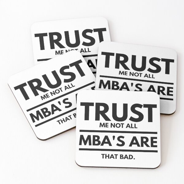 Item preview, Trust Me Not All Mba's Are That Bad designed and sold by Groovy Glammer.