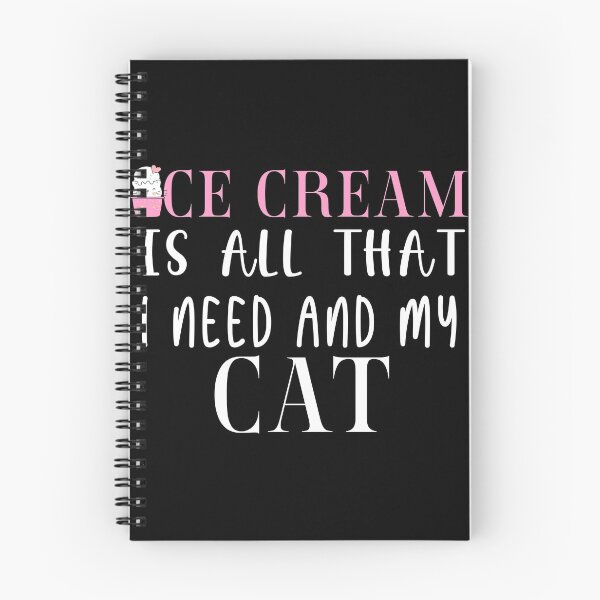 Item preview, Ice Cream Is All That I Need And My Cat designed and sold by yurahbom.