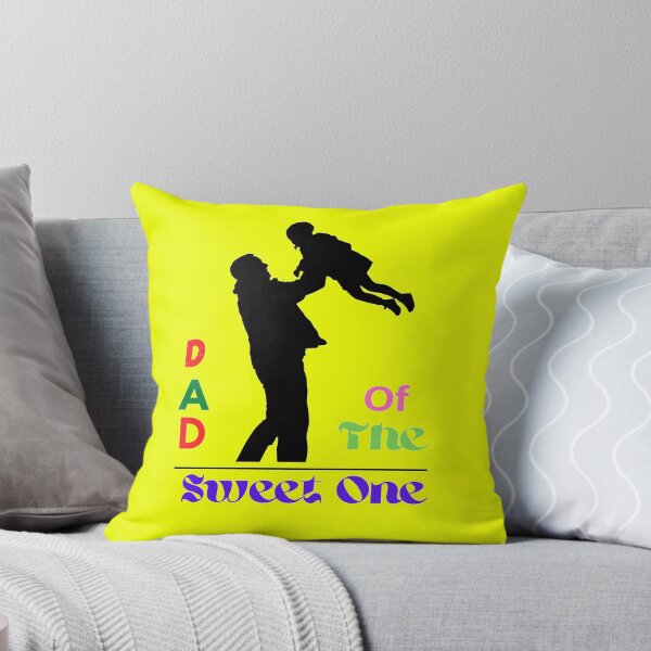 Item preview, Dad Of The Sweet One Love you Dad designed and sold by chetan786.