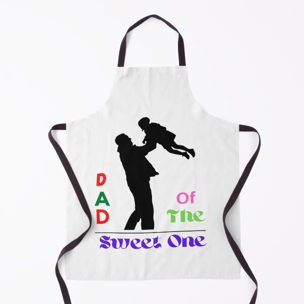 Item preview, Dad Of The Sweet One Love you Dad designed and sold by chetan786.