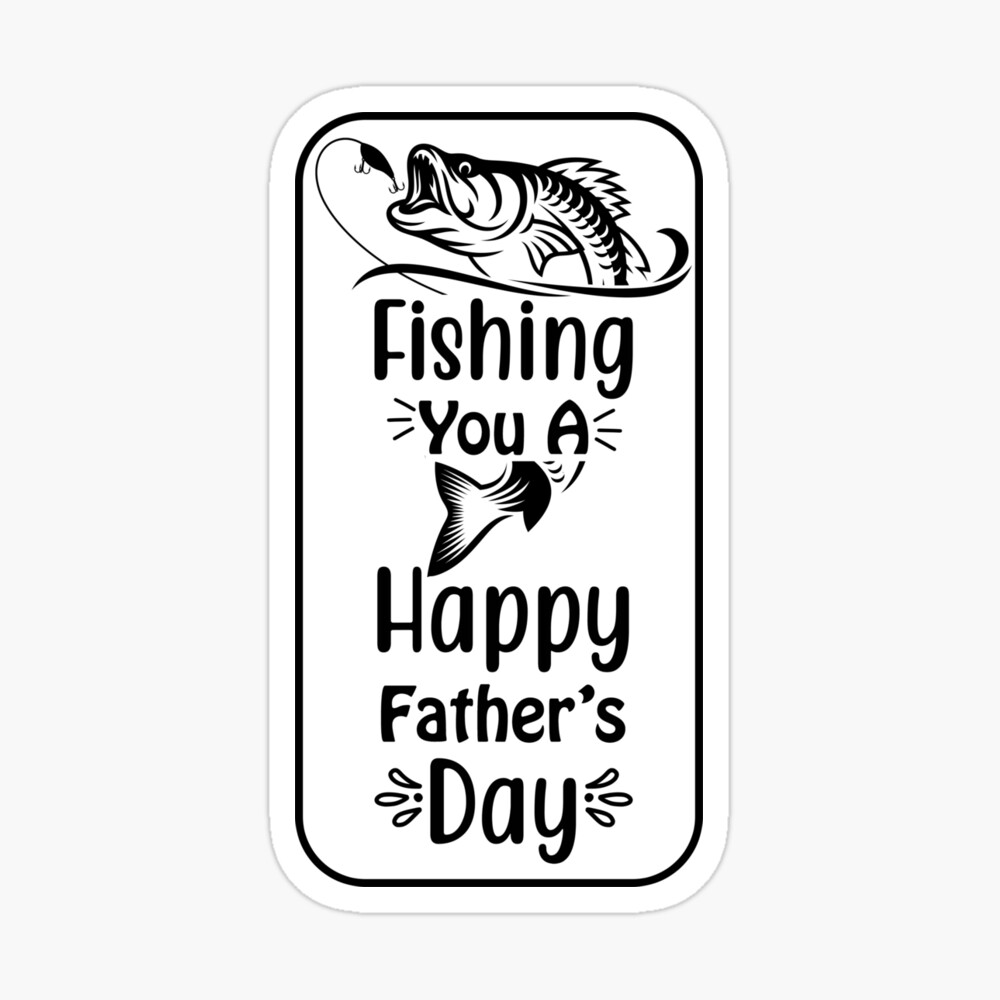 Fishing You A Happy Father's Day 2021 Bass Greeting Card for Sale