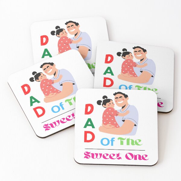 Item preview, Dad Of The Sweet One Love you Dad designed and sold by chetan786.
