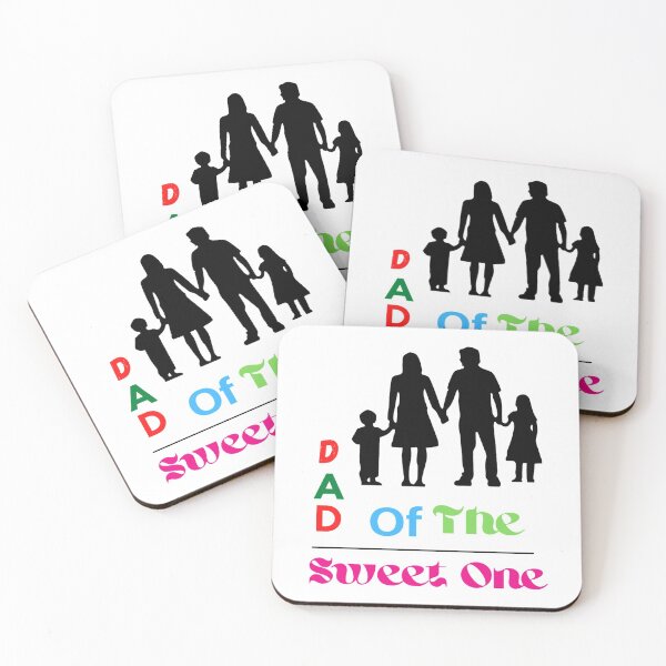 Item preview, Dad Of The Sweet One Love you Dad designed and sold by chetan786.