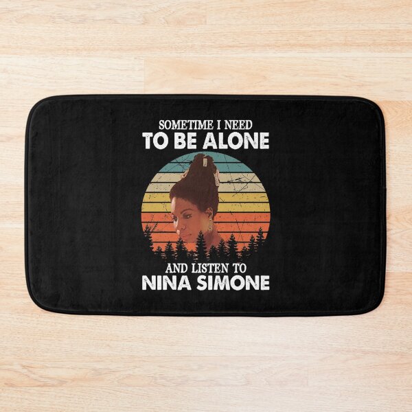 Item preview, Sometime I Need To Be Alone and Listen To Nina Simone Vintage designed and sold by hallholly.
