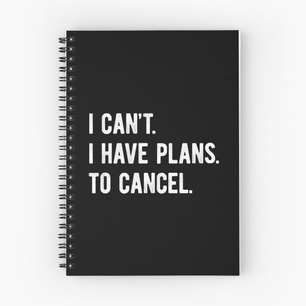Item preview, I Can't I Have Plans To Cancel Funny Introvert designed and sold by MariosNydras.