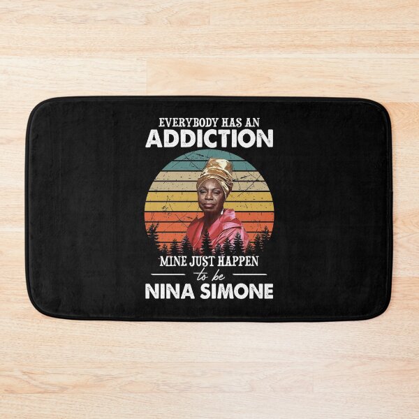 Item preview, Everybody Has An Addiction Mine Just Happens To Be Nina Simone Vintage designed and sold by hallholly.