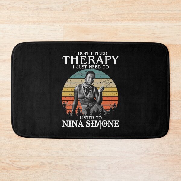 Item preview, I Don't Need Therapy I Just Need To Listen To Nina Simone designed and sold by hallholly.