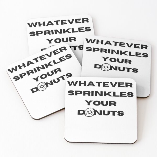Item preview, Whatever sprinkles your donuts designed and sold by LYNNEAPUGH.
