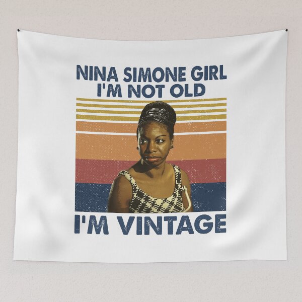 Item preview, Retro Nina Simone Girl I'm Not Old I'm Vintage designed and sold by hallholly.