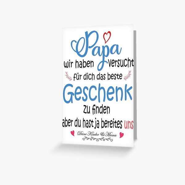 Vista previa del artículo con la obra «Papa , wir haben versucht für dich das beste Geschenk zu finden, aber du hast ja bereites uns (deine Kinder & mama)», diseñado y vendido por Docartdesign.