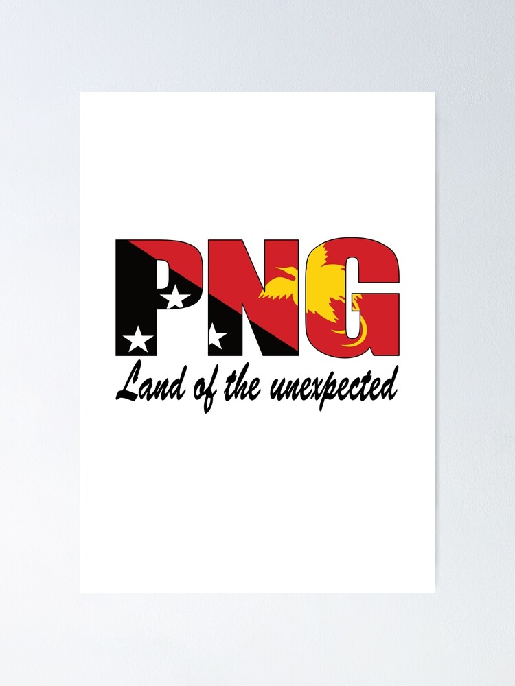 "Papua New Guinea Land of the Unexpected" Poster for Sale by PNG
