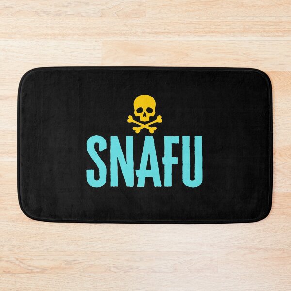 Item preview, S.N.A.F.U - Situation Normal All F*cked up - Military Jargon designed and sold by AirsoftBD.