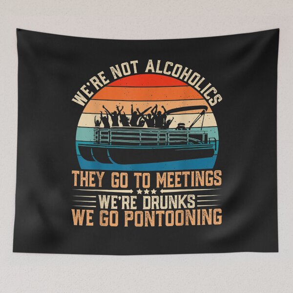 Item preview, We're Not Alcoholics They Go to Meetings We're Drunks T-Shirt designed and sold by Expand-colombus.