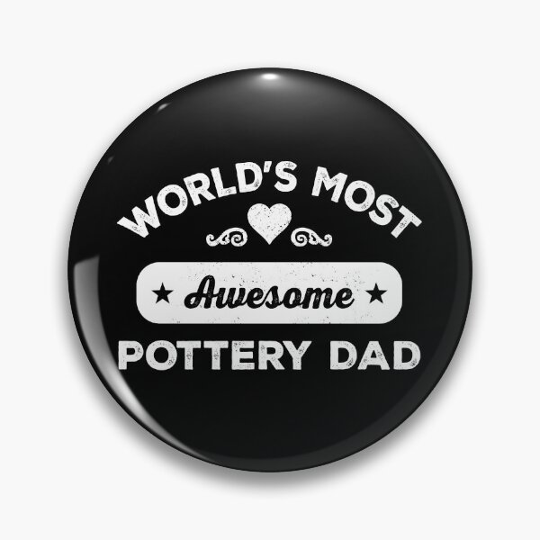 Item preview, World's most awesome pottery dad designed and sold by SidTastic .