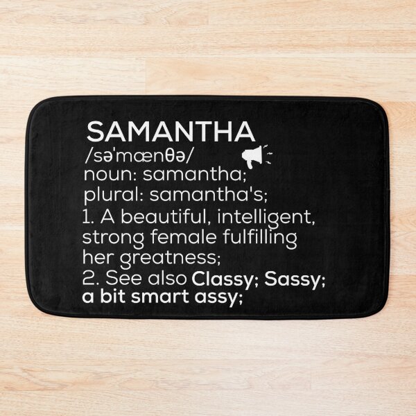 Item preview, Samantha Name Definition designed and sold by Teelogic.
