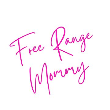 Artwork thumbnail, Free Range Mommy by HappyHumanPacif