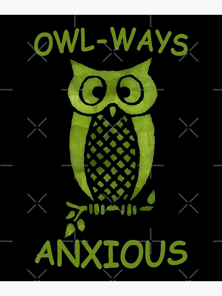 OWL-WAYS ANXIOUS OWL | Photographic Print