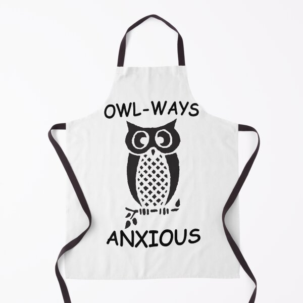 Item preview, OWL-WAYS ANXIOUS OWL designed and sold by QUEEN-WIVER.