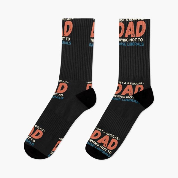 Item preview, Dad trying not to raise liberals designed and sold by ArTips.
