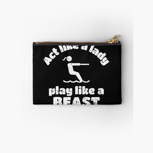 Item preview, Waterskiing: Act like a lady play like a beast designed and sold by TheGreenGoat.