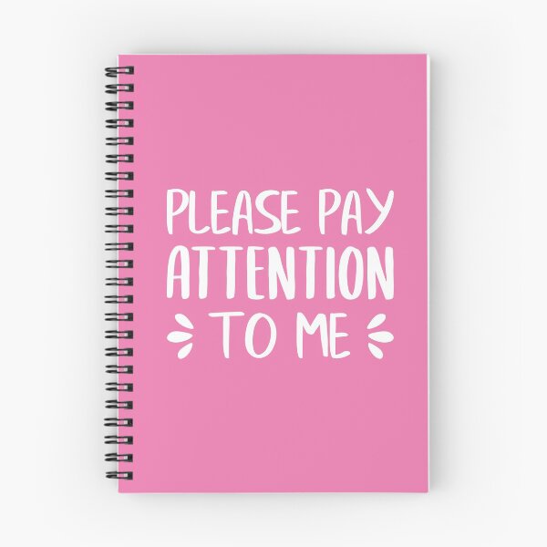 Item preview, Please Pay Attention To Me (Pink BG) designed and sold by FilipeFerreira.