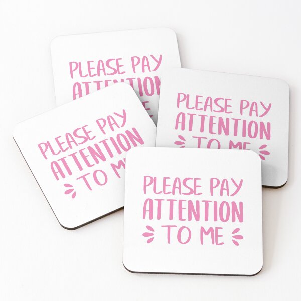 Item preview, Please Pay Attention To Me (Pink) designed and sold by FilipeFerreira.
