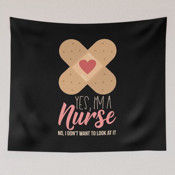 Item preview, Yes I'm a Nurse - No I don't want to look at it designed and sold by shirtbubble.
