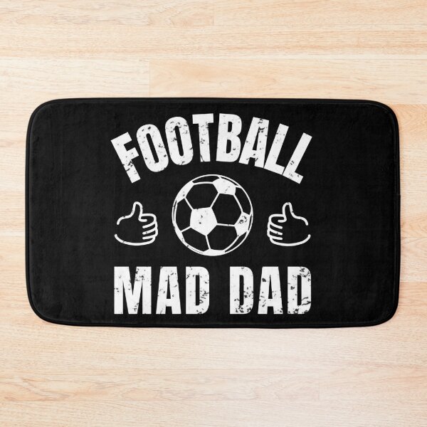 Item preview, Football mad dad designed and sold by TheGreenGoat.