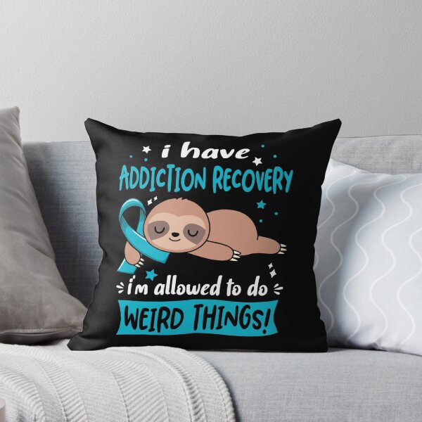 Item preview, Addiction Recovery Awareness Funny I have Addiction Recovery i'm allowed to do Weird Things! designed and sold by JanetShop809.