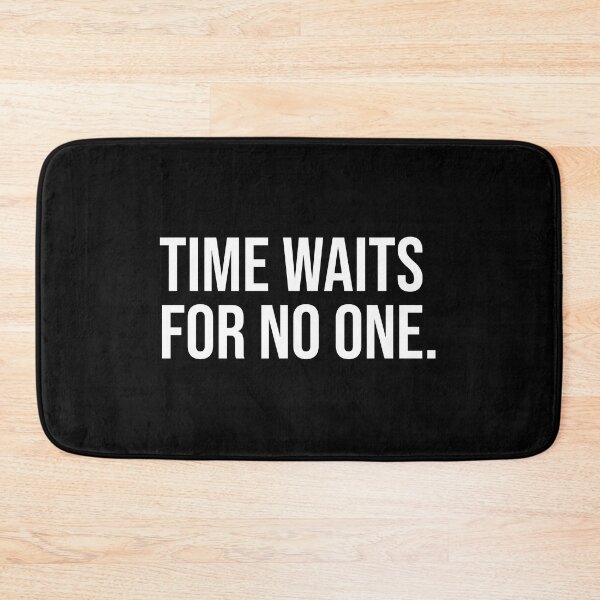 Item preview, Time waits for no one designed and sold by mikeldabbah.