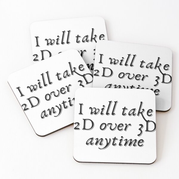 Item preview, I will take 2D over 3D Anytime - Fangirl quotes sticker designed and sold by ThousandAutumns.