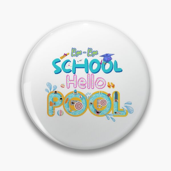 Item preview, Bye-Bye School Hello Pool designed and sold by Skies zee.
