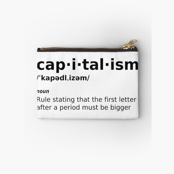 Item preview, Capitalism Definition Funny, Definition Capitalism Joke designed and sold by ladylaughprints.