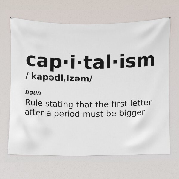 Item preview, Capitalism Definition Funny, Definition Capitalism Joke designed and sold by ladylaughprints.