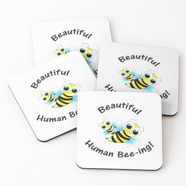 Item preview, Beautiful Human Bee-ing - Funny Adorable Quote designed and sold by Bennymp.