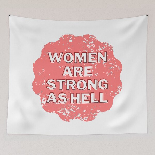 Item preview, Women are strong as hell designed and sold by wilder-mind.