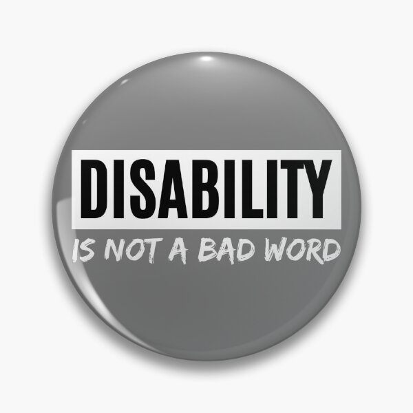 Item preview, Disability is not a bad word designed and sold by FatCatProds.