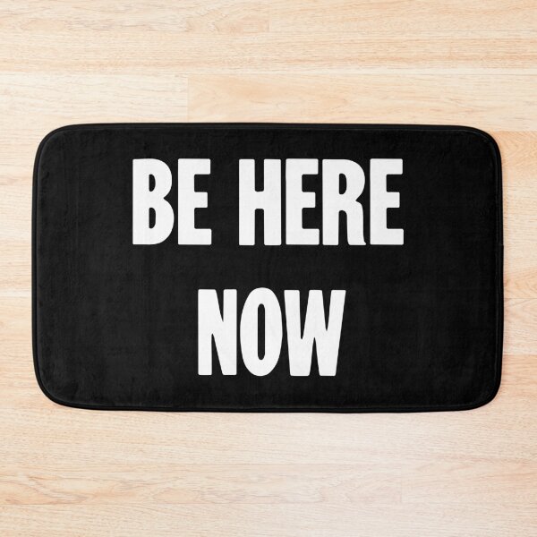 Item preview, Be Here Now designed and sold by Good-Looking Corpse.