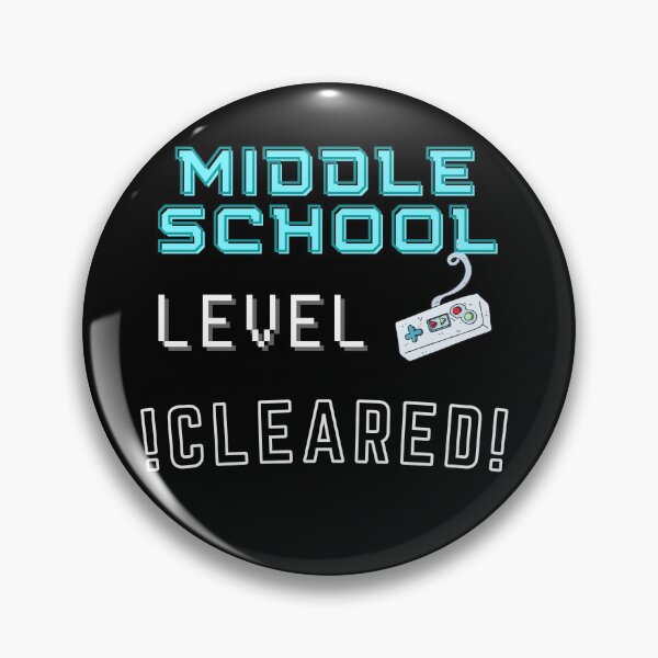 Item preview, Middle School Level Cleared New High Score - Middle School Level Completed designed and sold by For the love of Pixels.